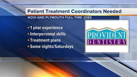 Workers Wanted: Patient treatment coordinators needed at Provident Dentistry