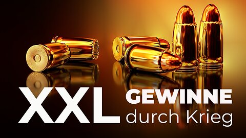 XXL-Gewinne durch Krieg