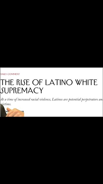 The Rise of Latino White Suprem*cy!