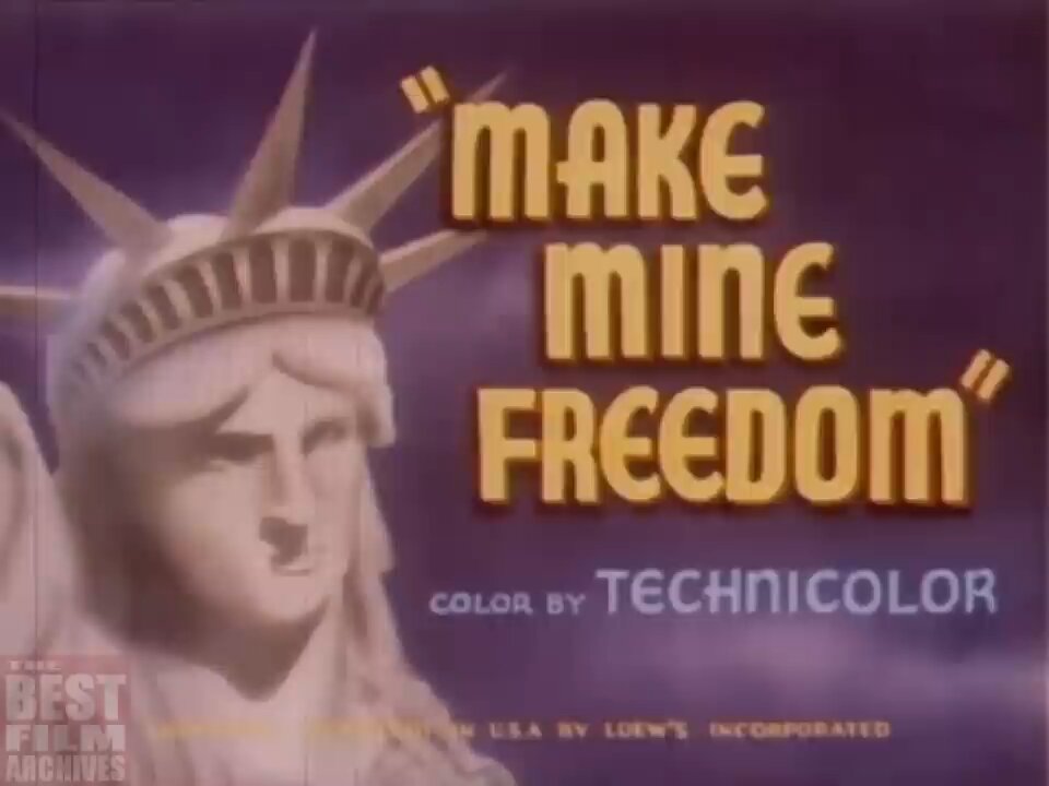 Anti-Communist Propaganda Cartoon | Make Mine Freedom | 1948