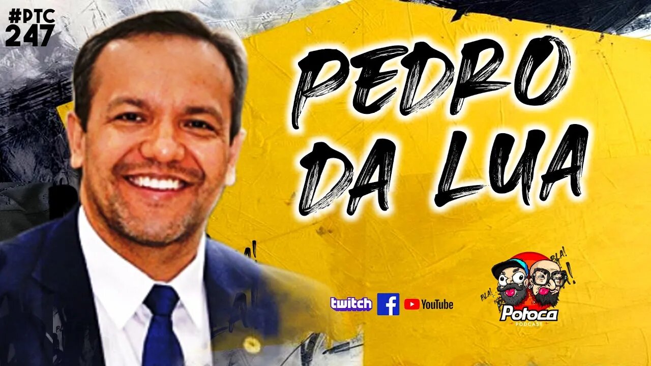 🔴POTOCA PODCAST #247 - PEDRO DA LUA