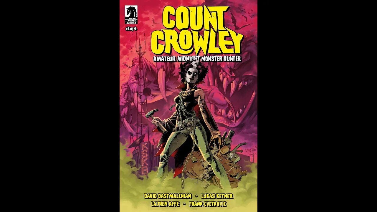 Shawn Reviews Count Crowley Amateur Midnight Monster Hunter One of the BEST Comics of 2022!