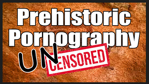 Prehistoric Pornography