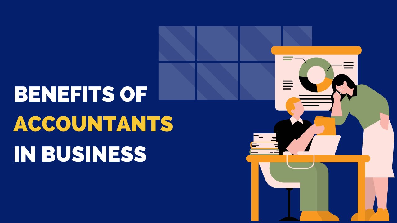 Business benefits of Accountants