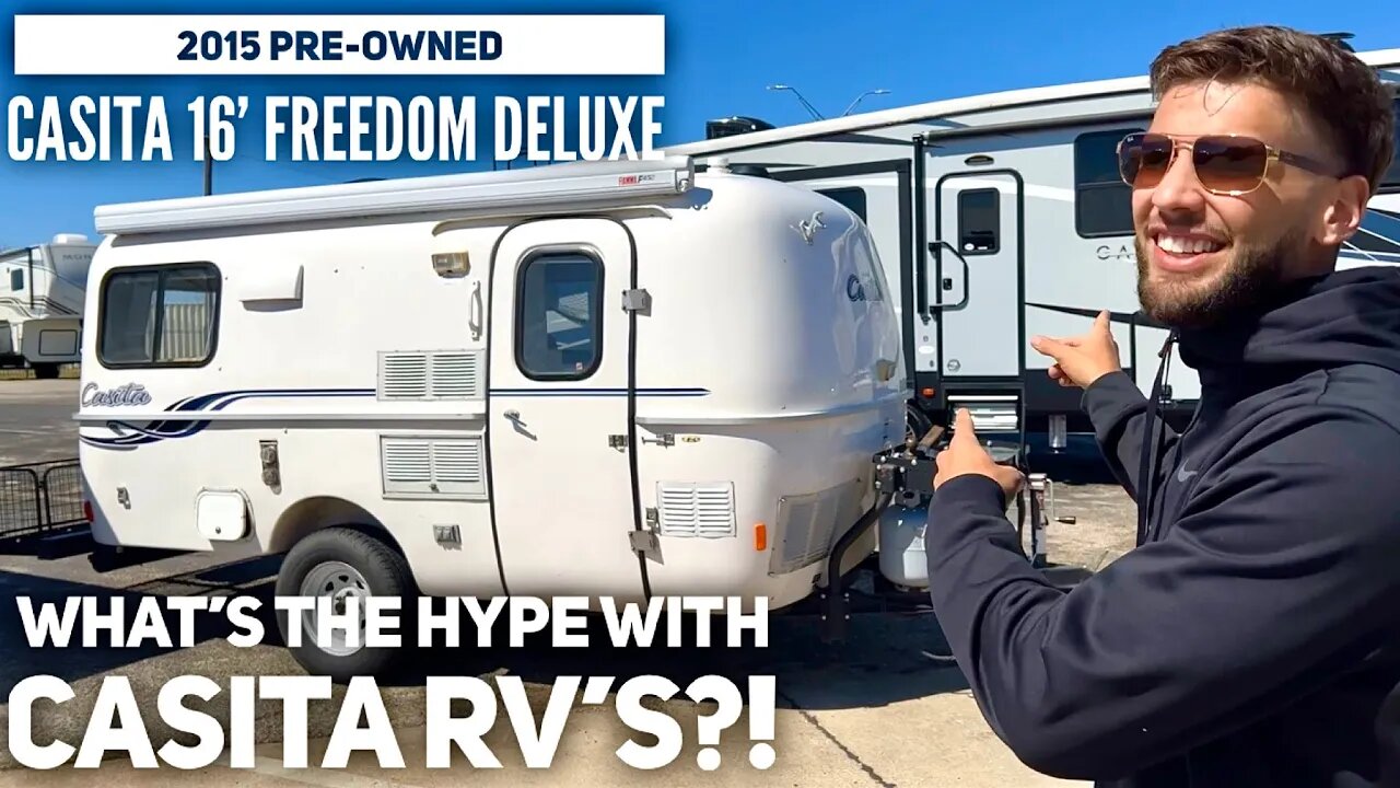 What’s the Hype Behind Casita RV’s? 2015 Casita 16ft Freedom Deluxe Pre-Owned Travel Trailer RV