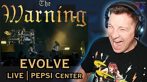 The Warning - Evolve 🇲🇽 Live from Pepsi Center CDMX | DaneBramage Rocks Reacts