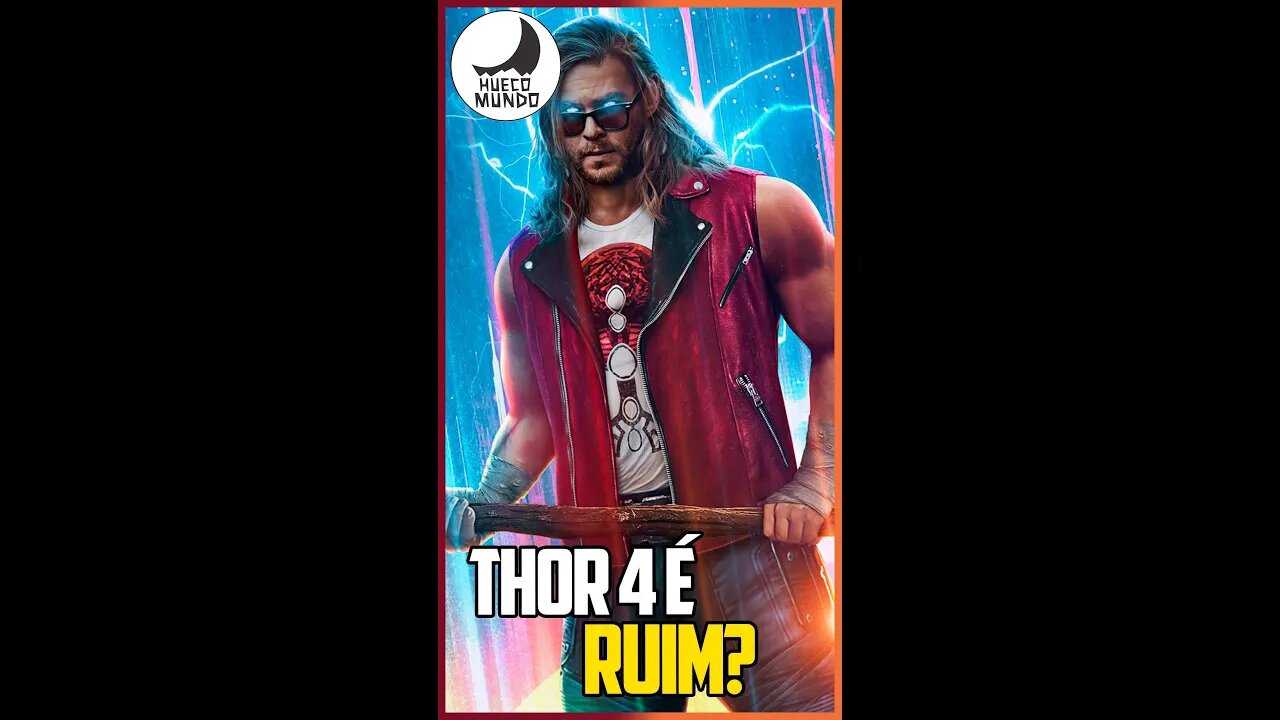 Thor 4 é ruim? #Shorts | Hueco Mundo