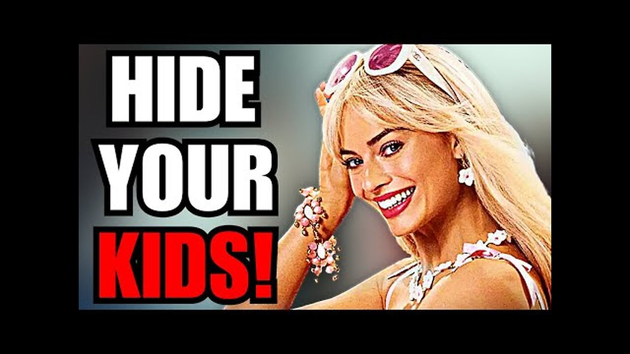 Barbie’s DEMONIC Agenda Exposed!