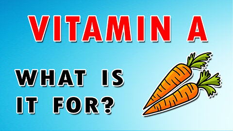 Vitamin A (Retinol)