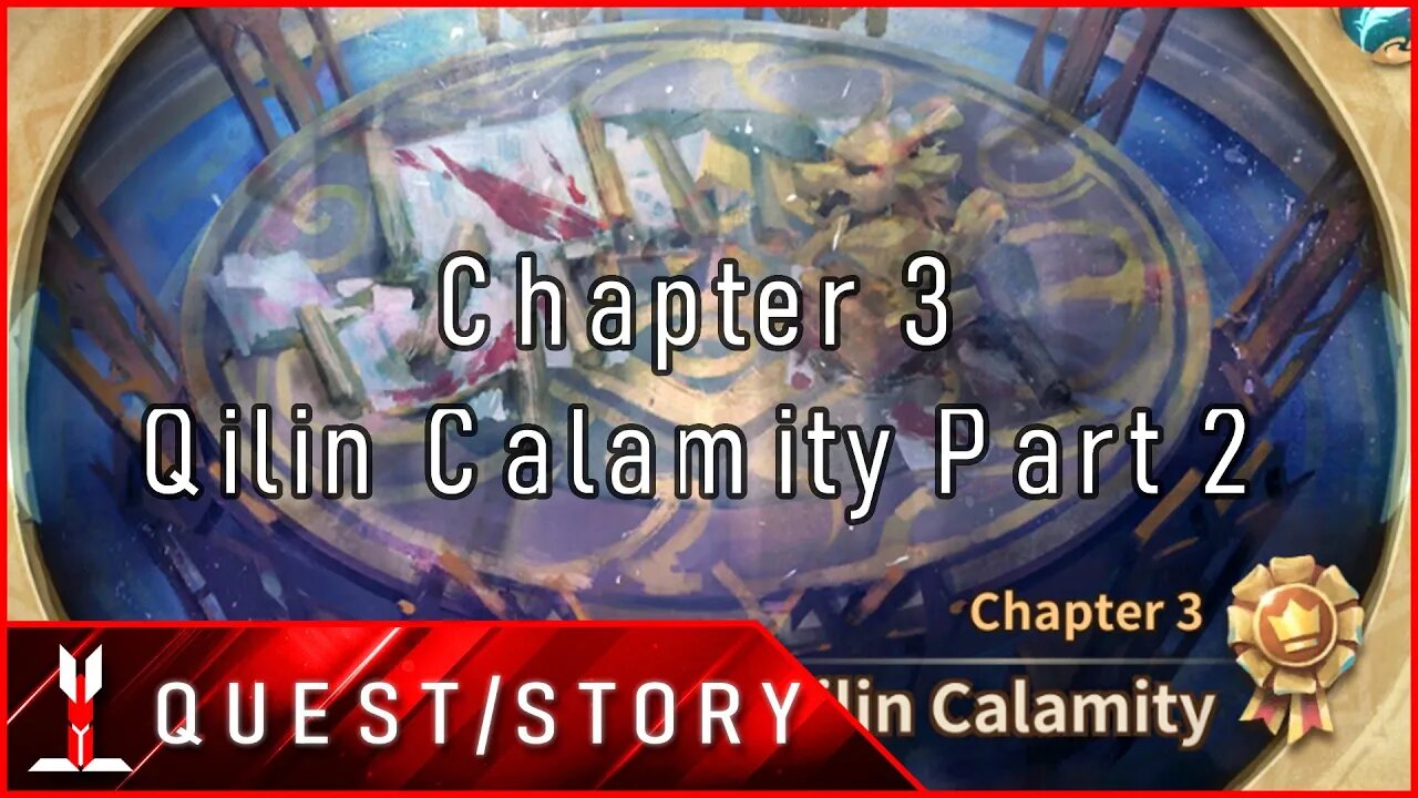 [Sdorica | Main Storyline] Eclipse: Chapter 3 - Qilin Calamity Part 2
