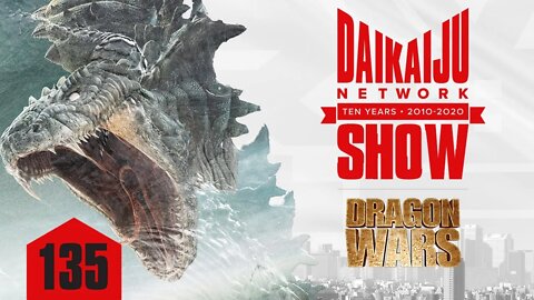 DKN Show - Episode 135: Dragon Wars