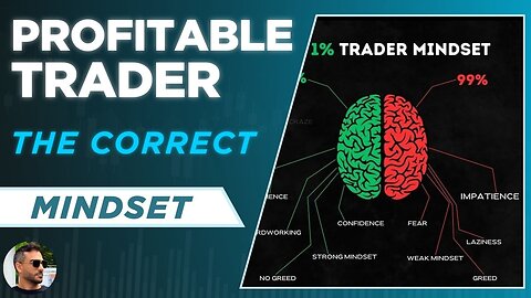 The Correct Mindset to be a (Profitable) Cryptocurrency Trader