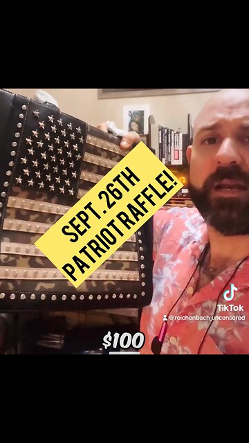 🗞️ Sign up for Reichenbach Uncensored. Don’t forget the premium patriot raffle Sep. 26th!