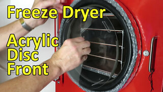 Making an Acrylic Disc Front for a Harvest Right Freeze Dryer