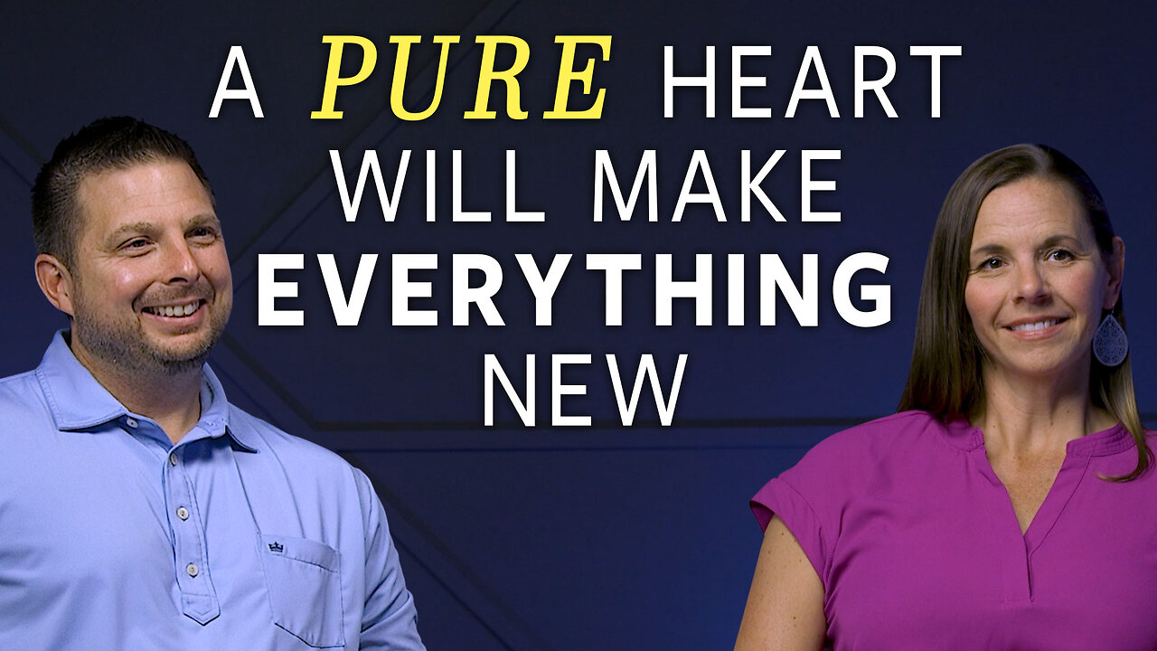 Why a Pure Heart Will Make EVERYTHING New | Ashes to Beauty