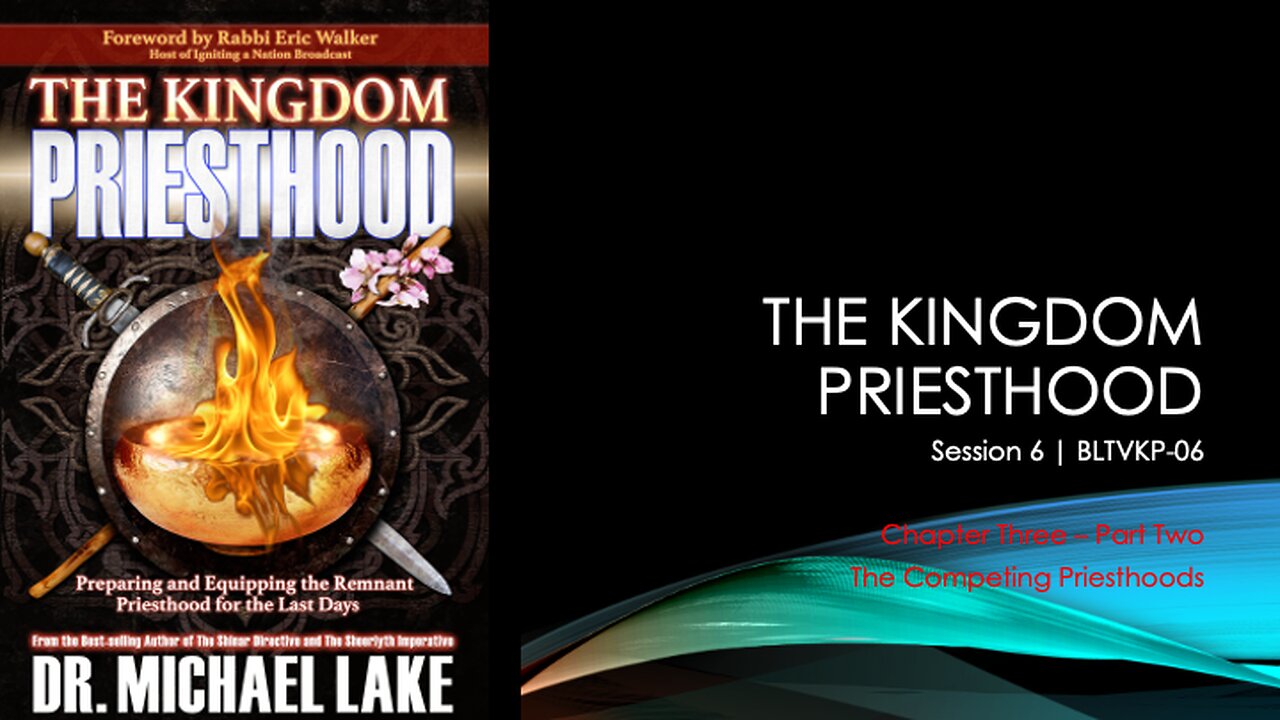 Unveiling the Dark Priesthood: Biblical Prophecy, End Times & Spiritual Warfare – Part 2 | BLTVKP06