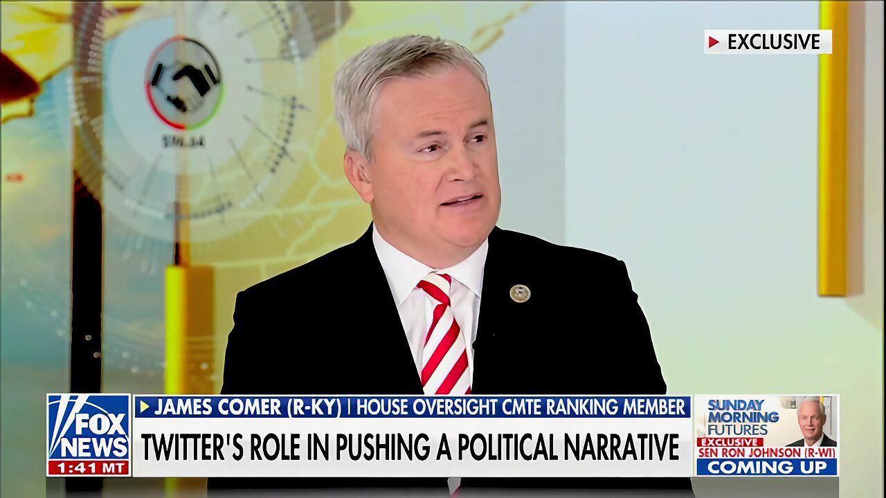 Rep. James Comer: Confident Gov. Officials Communicated on Behalf of Biden W.H. on What to Censor