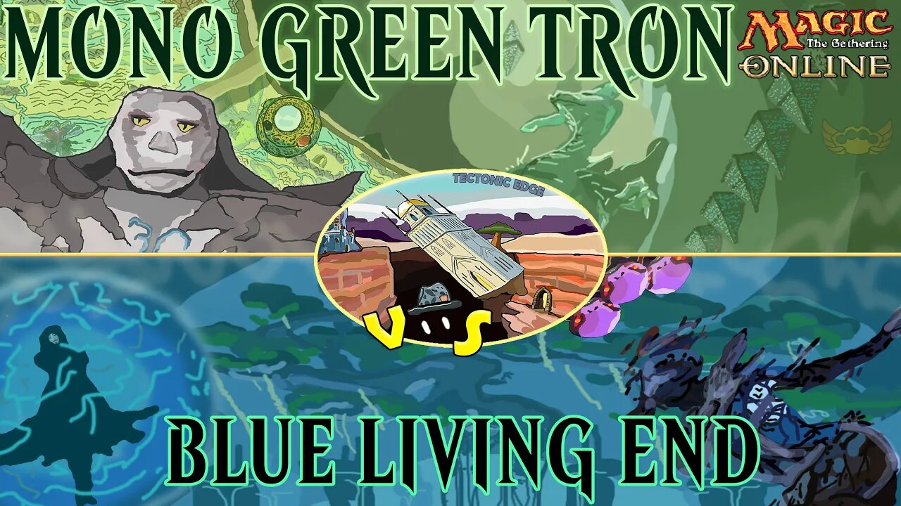 Mono Green Tron VS Blue Living End｜This deck is giving me Grief!｜Magic The Gathering Modern League Match