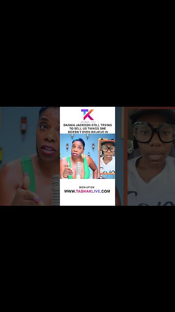 Danaia Jackson Is Still Trying To Sell Us Things That She Doesn't Even Believe In