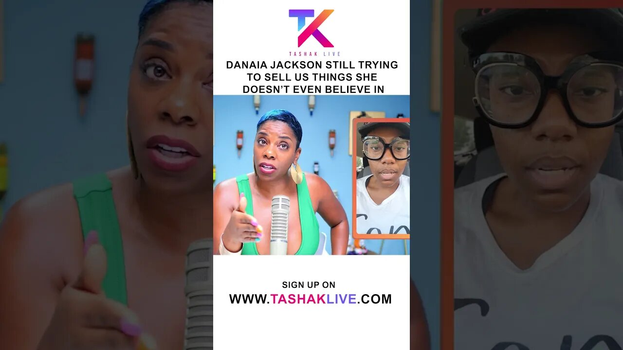 Danaia Jackson Is Still Trying To Sell Us Things That She Doesn't Even Believe In