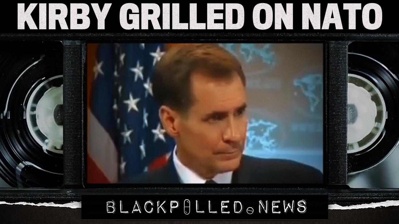 AP Journalist HUMILIATES John Kirby On NATO’s Aggression Towards Russia