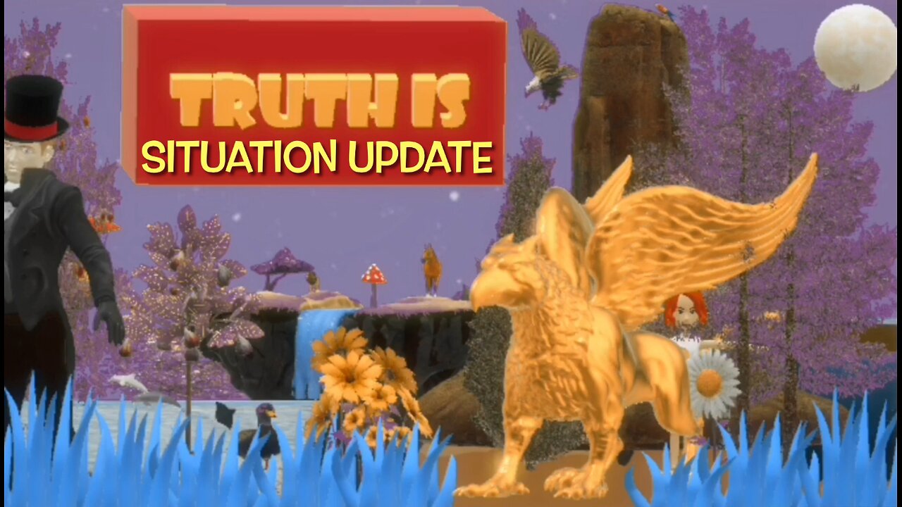 Truth is: Situation Update