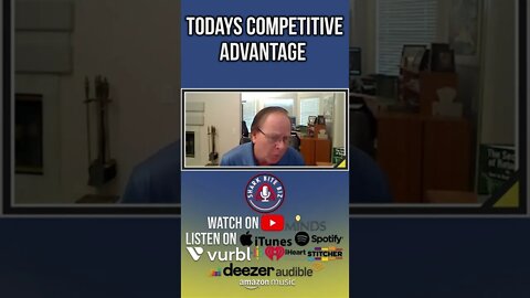 Today's Competitive Advantage with Gramps Jeffrey