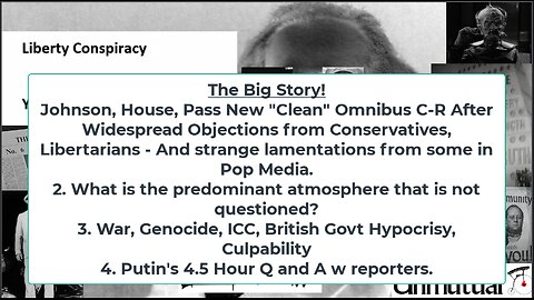 Liberty Conspiracy LIVE 12-19-24! Clean Budget? UK-US lies re Israel's genocide in Gaza, Biden Cult