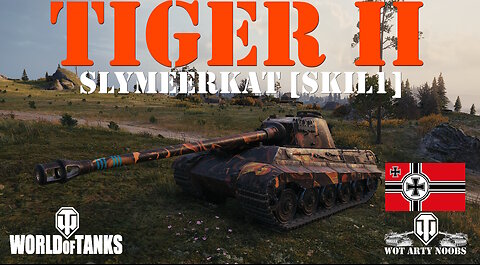 Tiger II - SlyMeerkat [SKIL1]