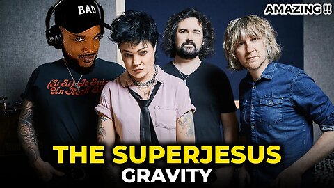 🎵 The Superjesus - Gravity REACTION