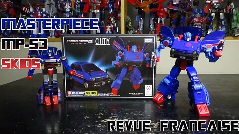 [Francais] Revue Video du Masterpiece - MP-53 - Skids