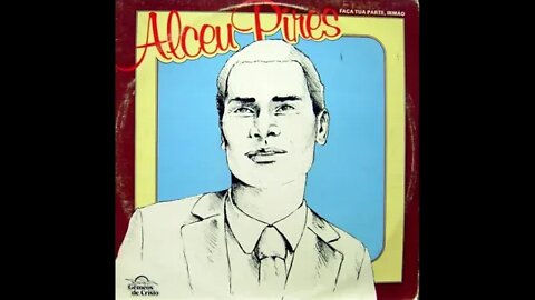 Alceu Pires nem tudo me covem play back