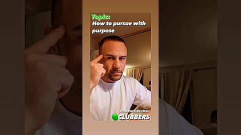 How to pursue with purpose