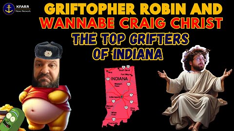 Griftopher Robin And Wannabe Craig Christ Are Losing