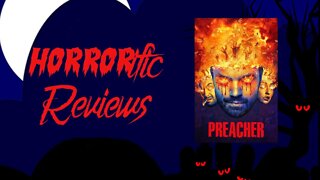 HORRORific Reviews - Preacher (Season 3)