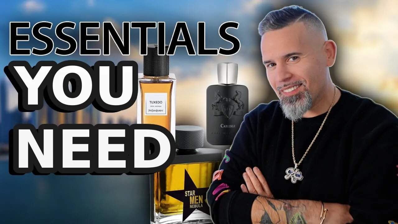 20 ESSENTIALS FRAGRANCES ALL MEN SHOULD OWN!