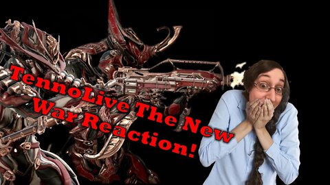 Warframe TennoLive The New War Reaction