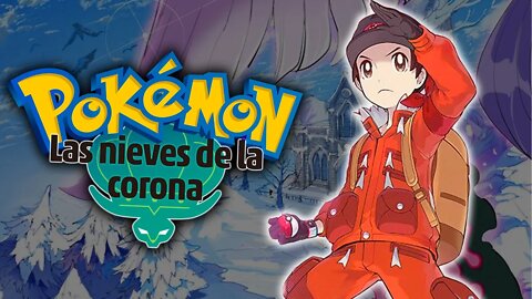 🔴 JUGANDO POKÉMON NIEVES DE LA CORONA | POKÉMON ESPADA Y ESCUDO DLC