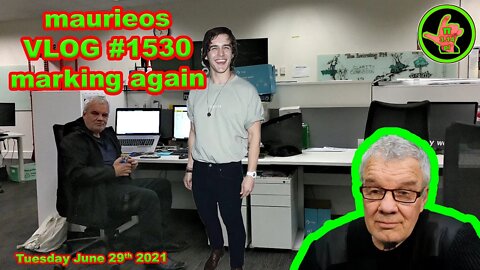 maurieos VLOG #1530 marking again