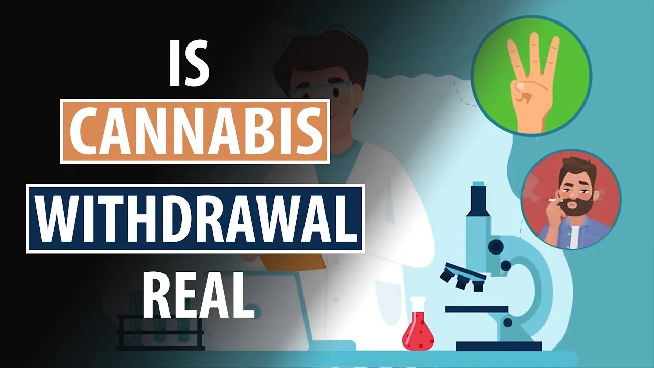 Is CANNABIS Withdrawal Real?