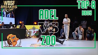 BBOY ADEL VS BBOY ZOO | TOP 8 | 1 VS 1 | WDSF BREAKING CHAMPIONSHIP AFRICA 2023