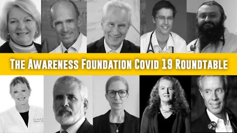 The Awareness Foundation Covid 19 Roundtable