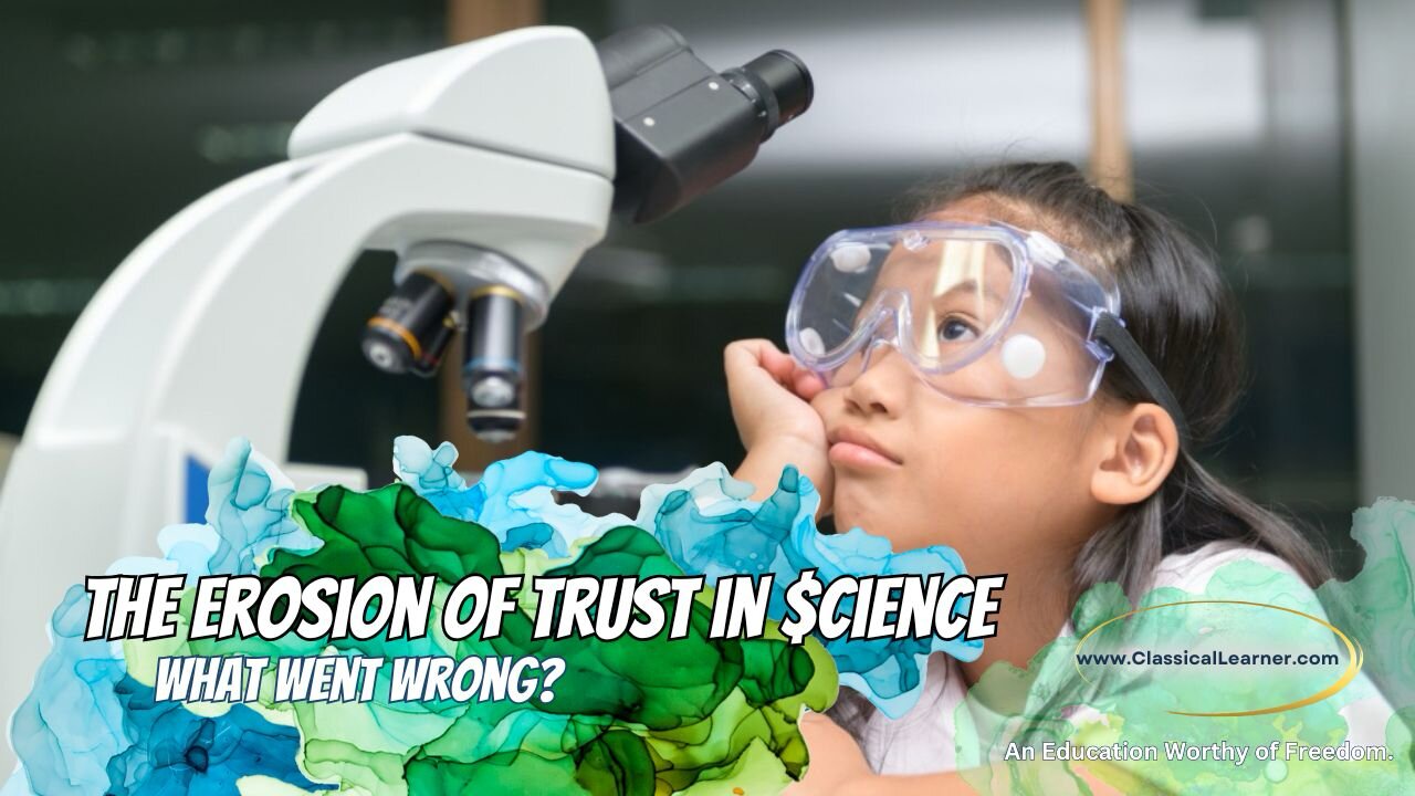 The Erosion of Trust in Science: What Went Wrong?