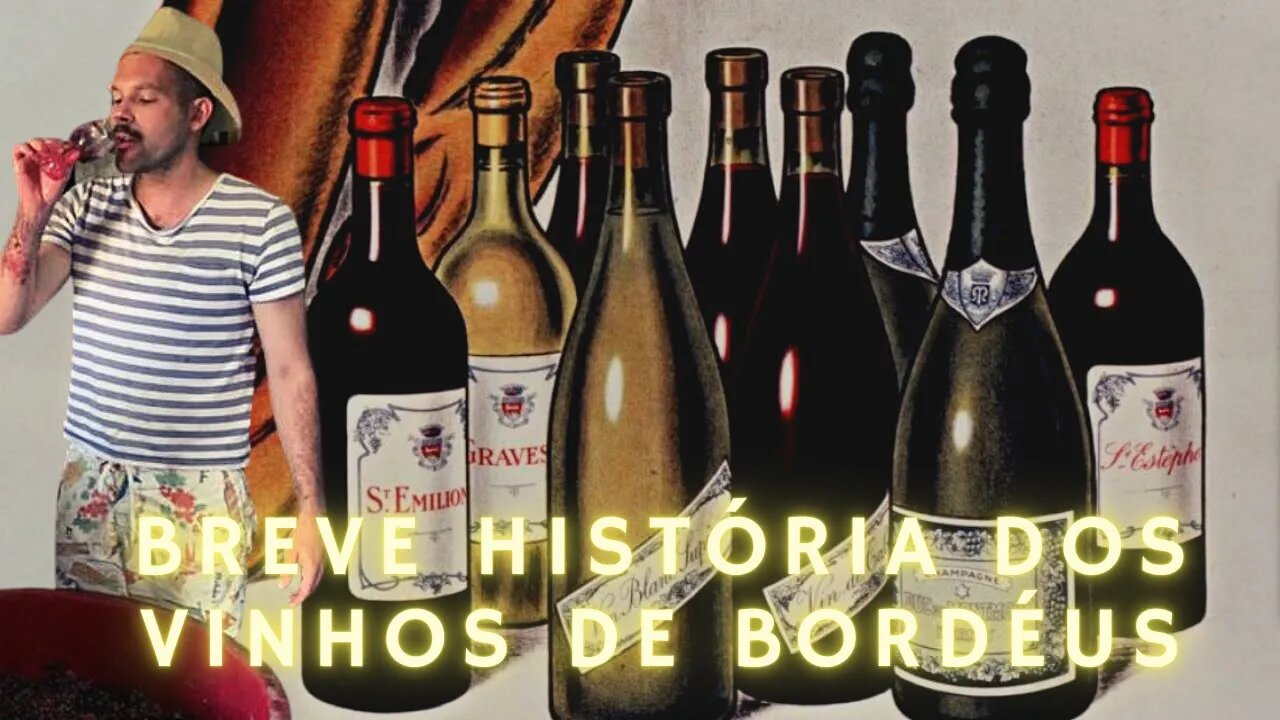 Breve História do Vinho de Bordéus | Bem Vinhos à Cave