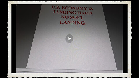 U.S. Economy Is Tanking - There Will Be No Soft Landing