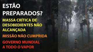 ESTÃO PREPARADOS? Missão não cumprida!