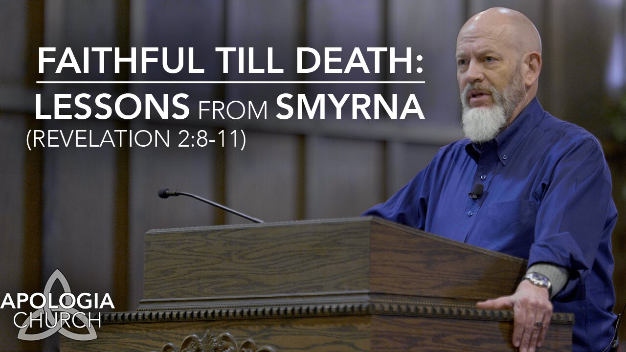 Faithful Till Death: Lessons From the Church of Smyna