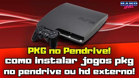 PS3 - Como instalar PKGs no pendrive ou HD externo!