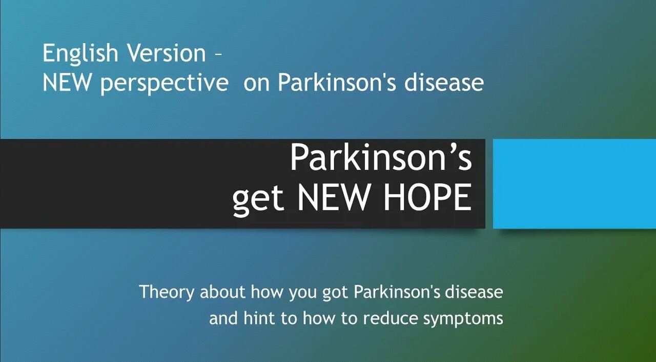 Parkinsons Disease - How to reduce symptoms and heal