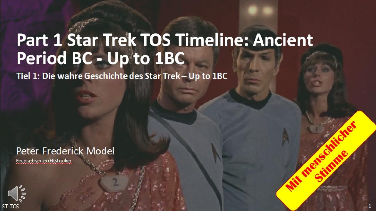 Part 1 Star Trek TOS Timeline: Ancient Period BC - Up to 1BC